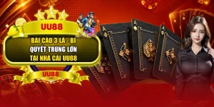 Bài Cào 3 Lá - Bí Quyết Trúng Lớn Tại Nhà Cái UU88